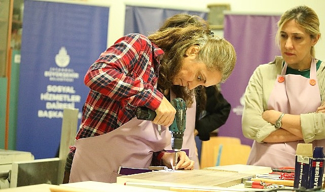 İBB'den kadınlara marangozluk eğitimi